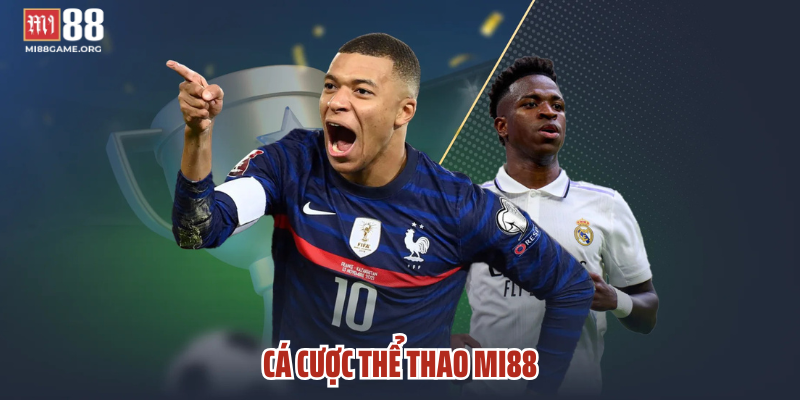 Cá Cược Thể Thao Mi88